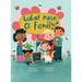 What Makes A Family?