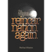 Reincarnation Again: The Kabbalistic Understanding of Reincarnation