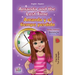 Amanda and the Lost Time (English Spanish Bilingual Book for Kids)