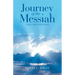 Journey of the Messiah: The Awakening