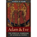 Adam & Eve: The Spiritual Symbolism of Genesis & Exodus