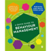 A Quick Guide to Behaviour Management