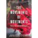 Movements of Movements: Part 2: Rethinking Our Dance