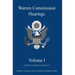 Warren Commission Hearings: Volume I: Reprint of Original Book Scan