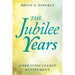 The Jubilee Years: Embracing Clergy Retirement