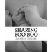Sharing Boo Boo