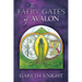 The Faery Gates of Avalon