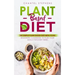 Plant-Based Diet: The Simple Plant Base Diet Meal Plan: Beginners Cookbook to Plan Your Meals for Every Week