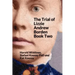 The Trial of Lizzie Andrew Borden Book Two