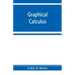 Graphical Calculus