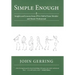 Simple Enough: Insights and Lessons from a PGA Hall of Fame Member and Master Professional