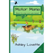 Motor Mania: Book #2 in the Loon Lake series