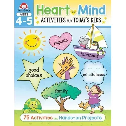 Heart and Mind Activities for Today's Kids Workbook, Age 4 - 5