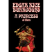 A Princess of Mars by Edgar Rice Burroughs, Science Fantasy