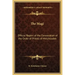 The Magi: Official Report of the Convocation of the Order of Priests of Melchizadek