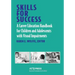 Skills for Success: A Career Education Handbook for Children and Adolescents with Visual Impairments
