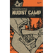 Nudist Camp: Paradise Has Its Price