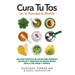 Cura Tu Tos con los Remedios de Abuelita: Una Guía Completa de los Mejores Remedios Naturales y Medicinas Sin Receta Médica Para la Tos Aguda y Crónic