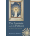 The Fountain and the Furnace
