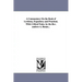A Commentary on the Book of Leviticus, Expository and Practical, with Critical Notes. by the REV. Andrew A. Bonar...