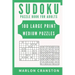 Sudoku Puzzle Book For Adults: 100 Large Print Medium Puzzles for Sudoku Lovers and Fanatics