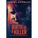 Birth Of A Killer: An Alice Bergman Novella