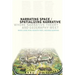 Narrating Space / Spatializing Narrative: Where Narrative Theory and Geography Meet