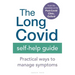 The Long Covid Self-Help Guide: Practical Ways to Manage Symptoms