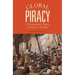 Global Piracy: A Documentary History of Seaborne Banditry