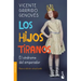 Los Hijos Tiranos