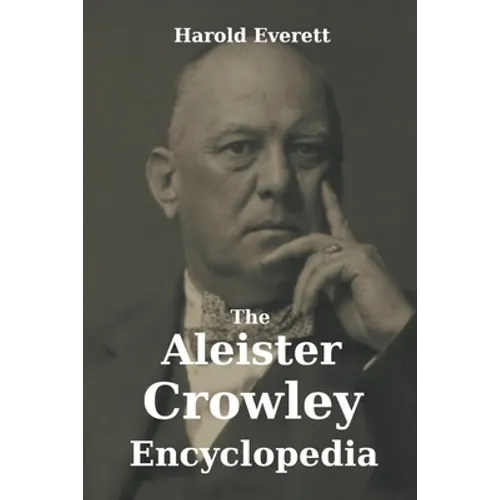 The Aleister Crowley Encyclopedia
