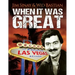 When It Was Great