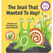 The Snail That Wanted To Hop!
