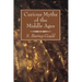 Curious Myths of the Middle Ages