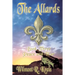 The Allards Book Three: Peace And War