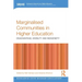 Marginalised Communities in Higher Education: Disadvantage, Mobility and Indigeneity