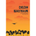 Delta Shotgun
