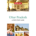Uttar Pradesh: A State Study Guide
