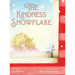 The Kindness Snowflake