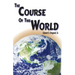 The Course of this World