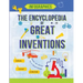 The Encyclopedia of Great Inventions: Amazing Inventions in Facts & Figures