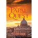 Papal Quest: Search for the Ancient Book of the Master
