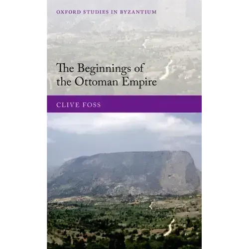 The Beginnings of the Ottoman Empire