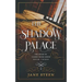 The Shadow Palace