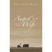 August's Wife