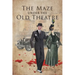 The Maze Under The Old Theater