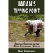 Japan's Tipping Point: Crucial Choices in the Post-Fukushima World