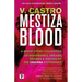 Mestiza Blood