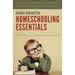 Homeschooling Essentials: A Practical Guide to Getting Started