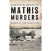 South Dakota's Mathis Murders: Horror in the Heartland